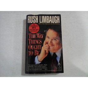     THE  WAY  THINGS  OUGHT  TO  BE  -  Rush   LIMBAUGH 